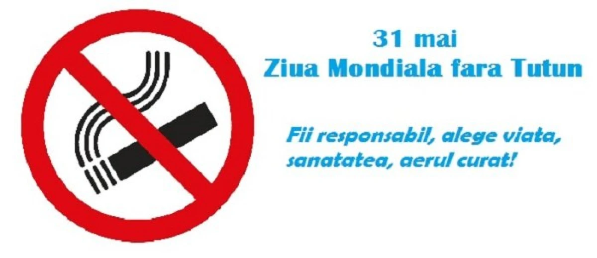 31 mai - Ziua mondială fără tutun