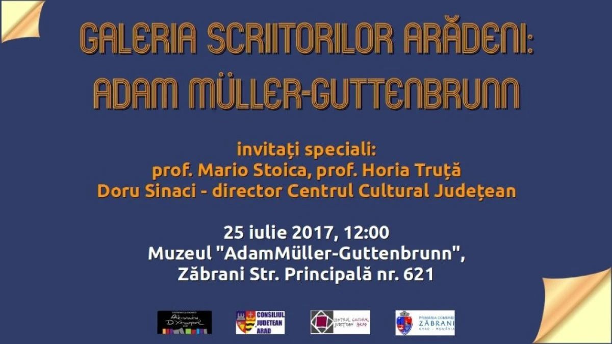 Adam Muller Guttenbrunn va fi omagiat la Zăbrani