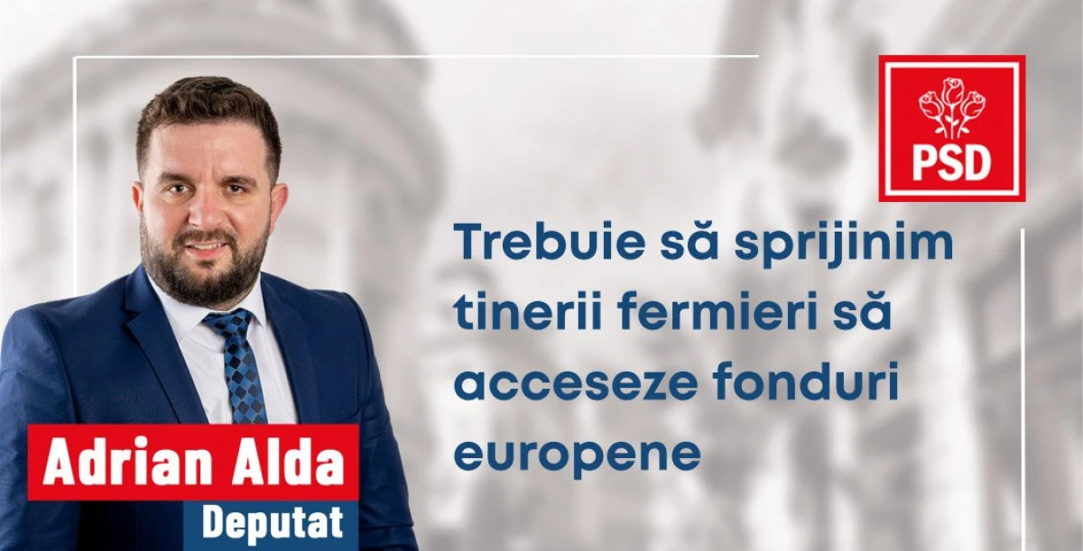Adrian Alda, candidat la Camera Deputaților: „ׅTrebuie să sprijinim tinerii fermieri să acceseze fonduri europene“