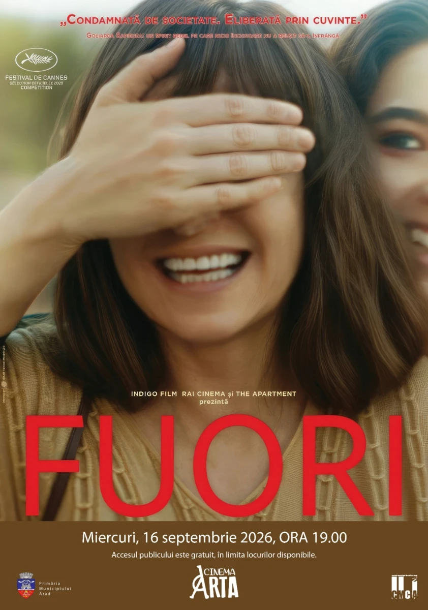 „Afară” („Fuori”), filmul regizat de Mario Martone și prezentat în competiția Festivalului de Film de la Cannes, în premieră la Cinematograful „Arta” din Arad