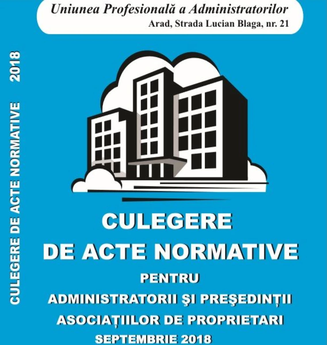 Broșura cu Legea 196/2018 poate fi cumpărată de la UPA Arad