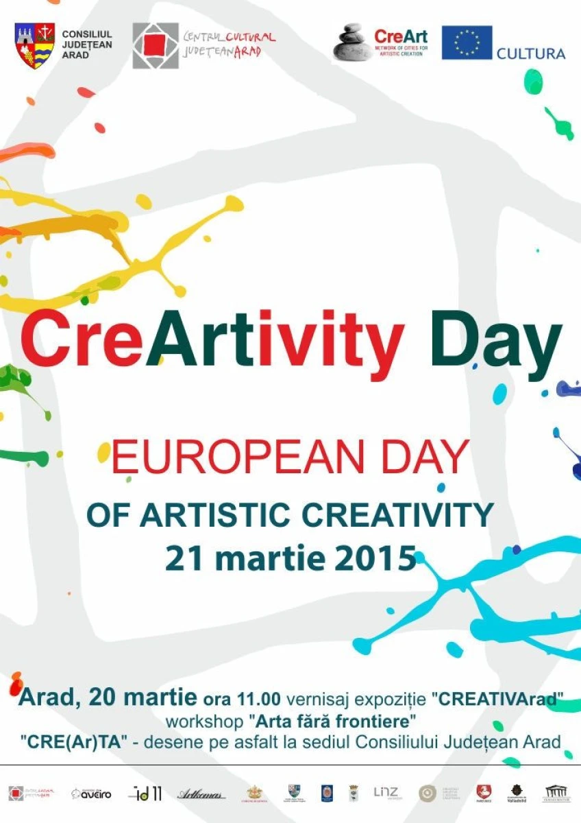 CENTRUL CULTURAL JUDETEAN ARAD ORGANIZEAZA ZIUA EUROPEANA A CREATIVITATII ARTISTICE