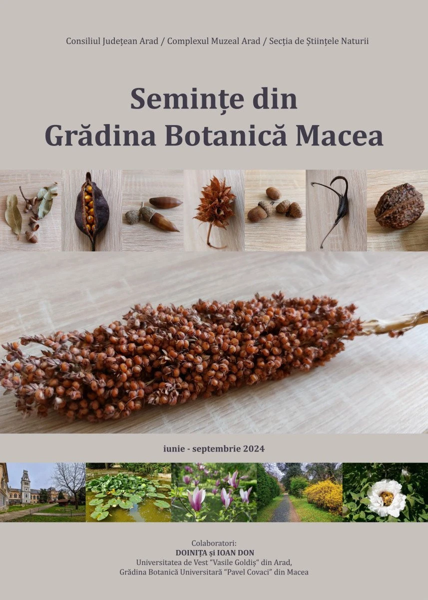 Complexul Muzeal Arad: Expoziția Semințe din Grădina Botanică Macea