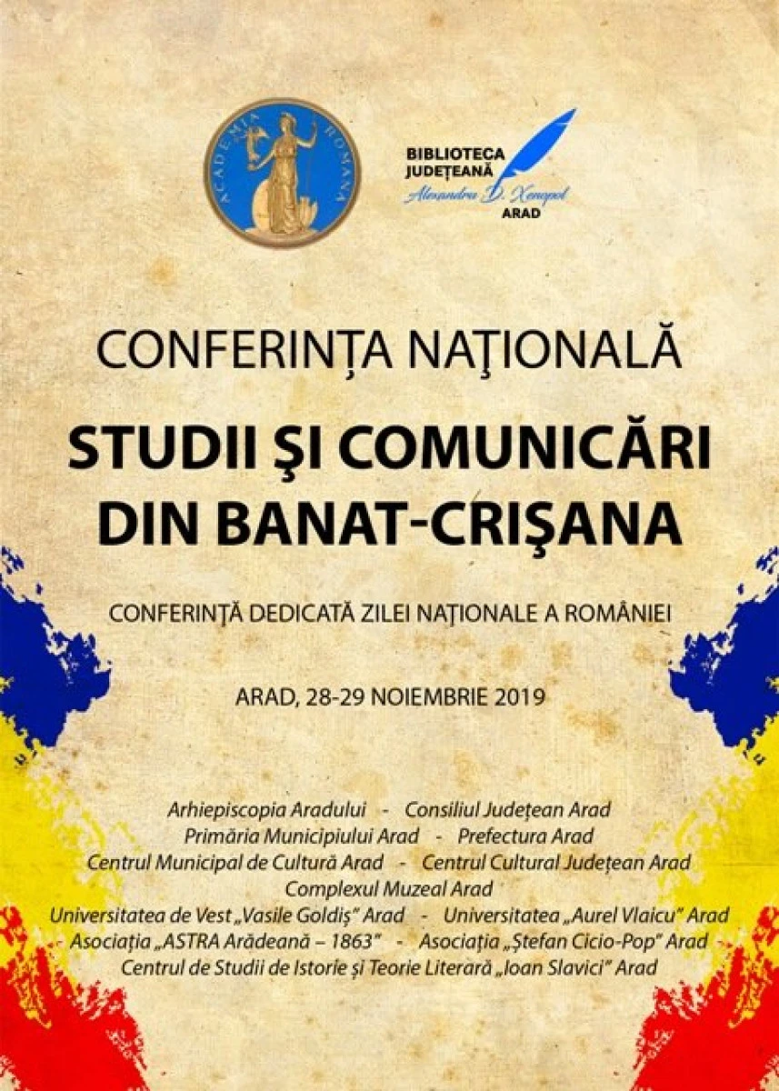 Conferința Națională „Studii și Comunicări din Banat-Crișana” dedicată Zilei Naționale a României