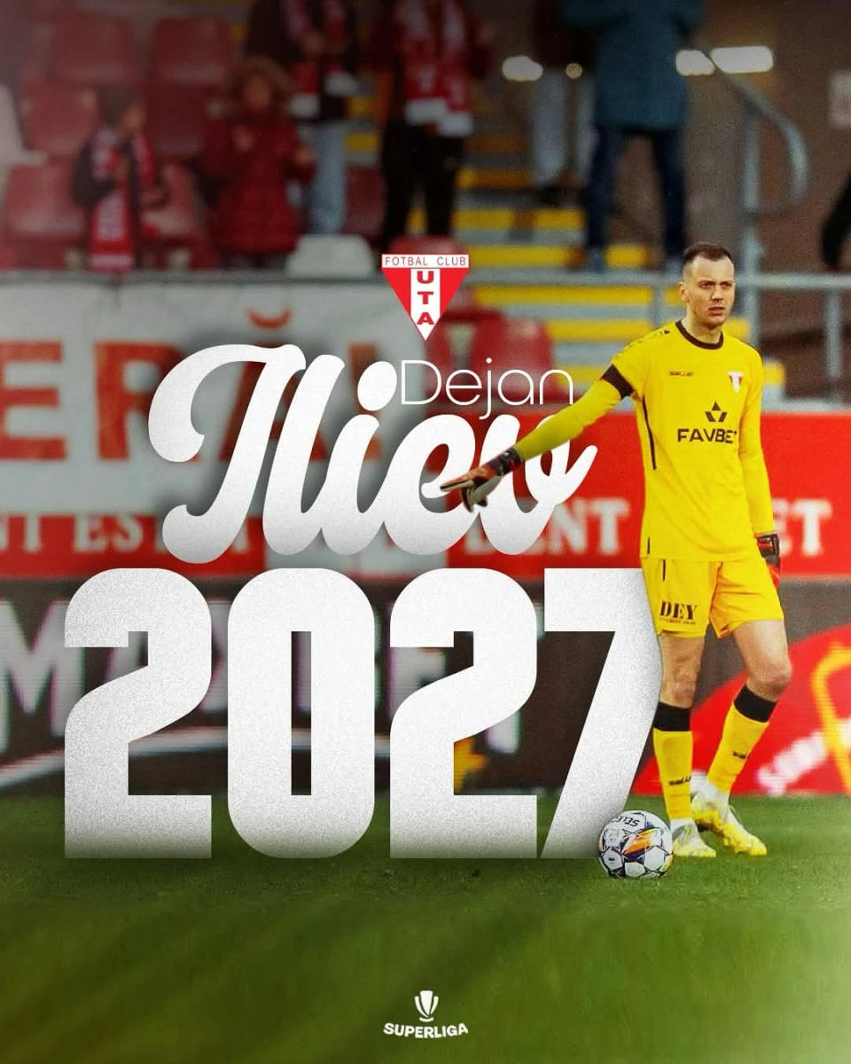 Dejan Iliev va fi portarul UTA-ei până cel puțin în vara lui 2027