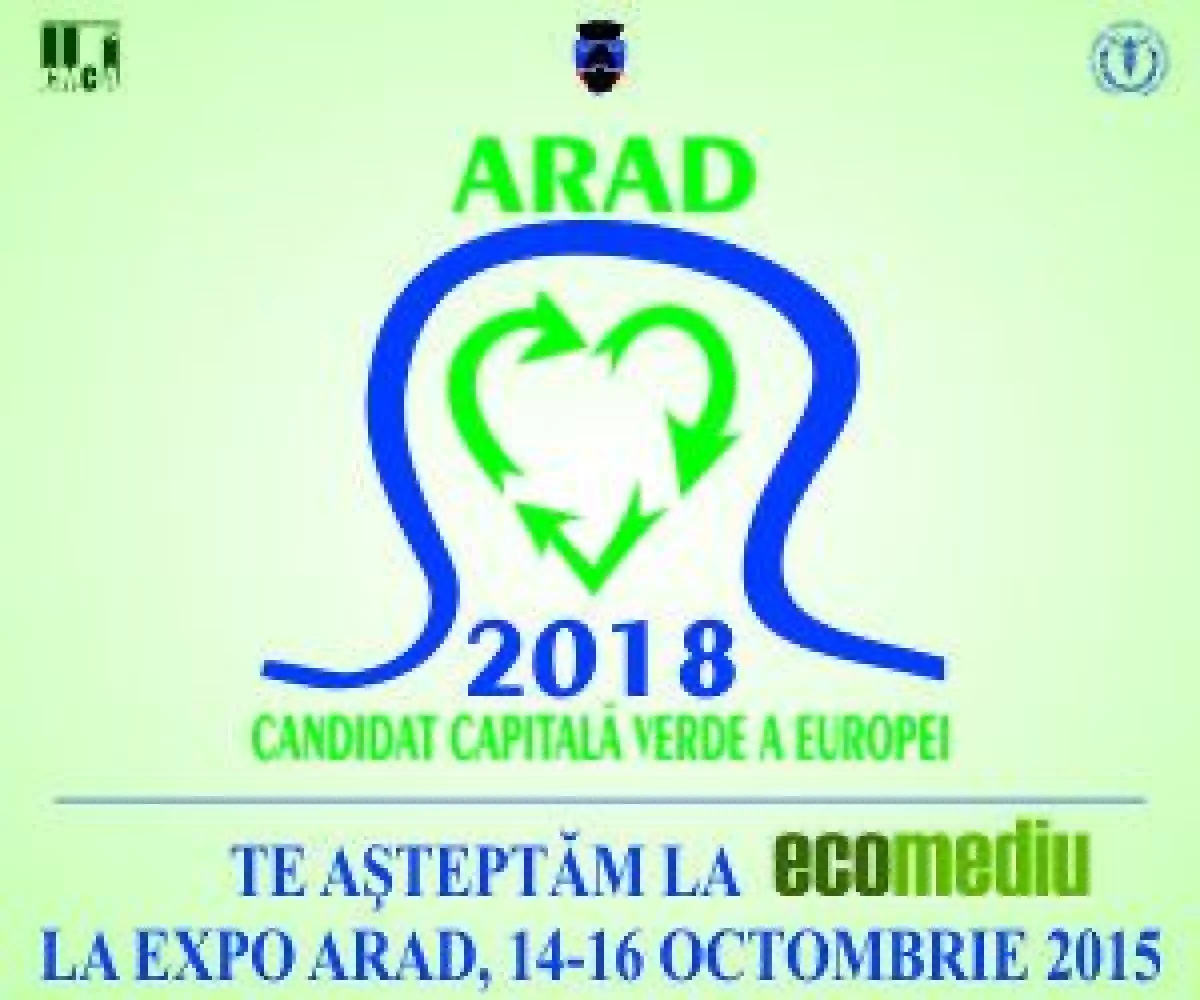 EXPO ARAD ORGANIZEAZA TARGUL ECOMEDIU IN PERIOADA 14-16 OCTOMBRIE