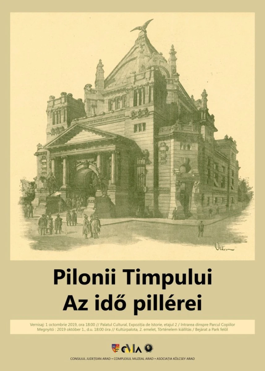 Expoziția comemorativă ”Pilonii timpului”, deschisă la Palatul Cultural Arad de la 1 octombrie