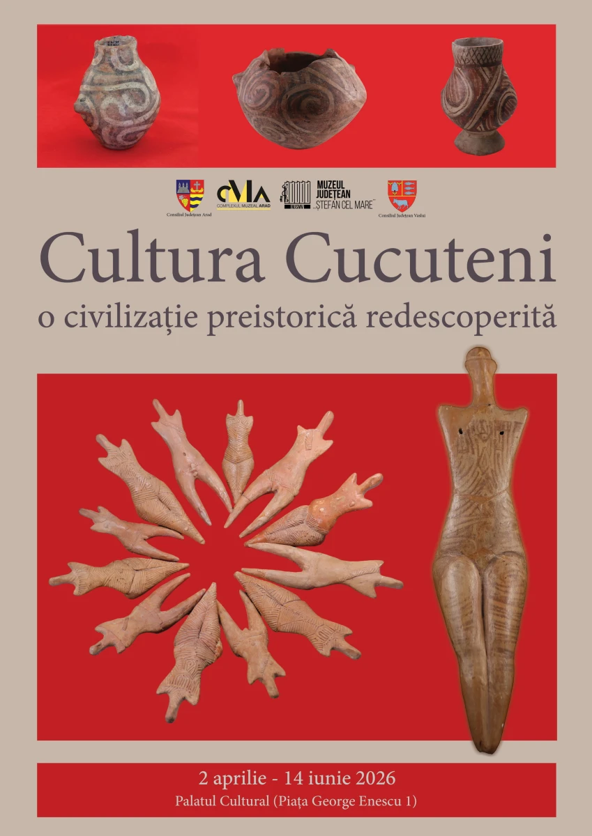 Expoziția „Cultura Cucuteni” ajunge la Arad. Aproape 100 de artefacte preistorice, expuse la Palatul Cultural
