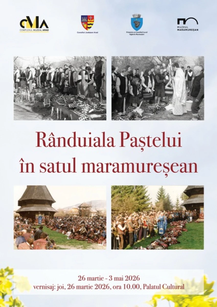 Expoziția „Rânduiala Paștelui în satul maramureșean” se deschide la Arad