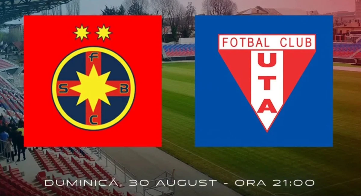 FCSB - UTA se joacă la Târgoviște