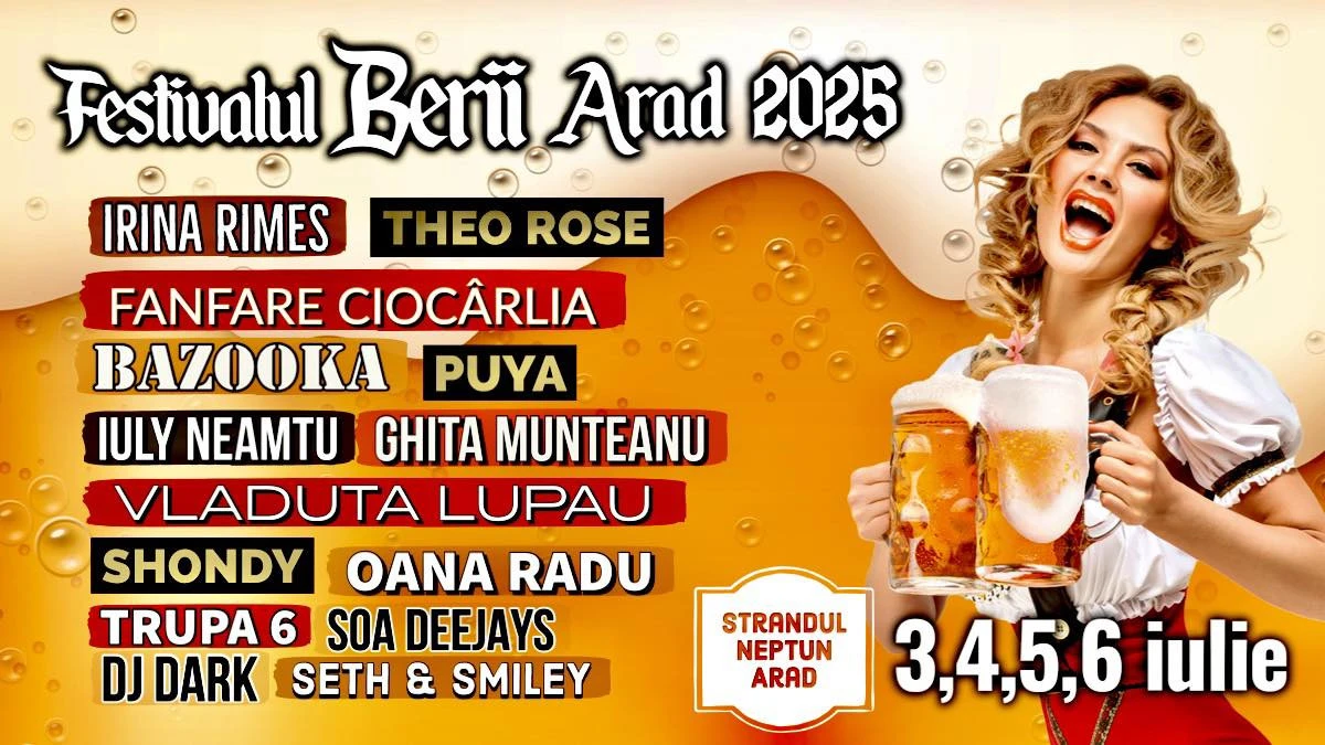 Festivalul Berii de la Arad începe joi. Urmează patru zile de muzică și distracție