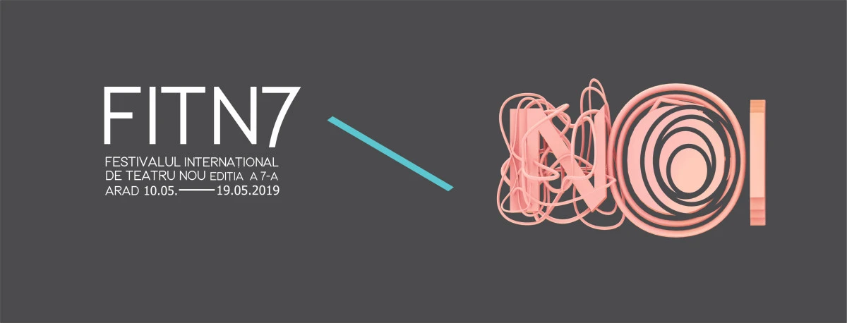 Festivalul Internaţional de Teatru Nou, la a VII-a ediție. Programul complet