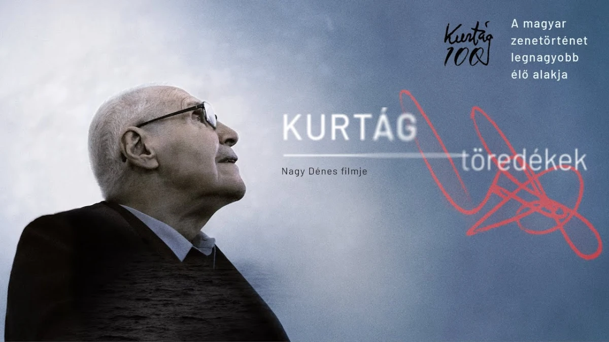 Fragmente Kurtág – film dedicat unei personalități marcante a culturii maghiare contemporane