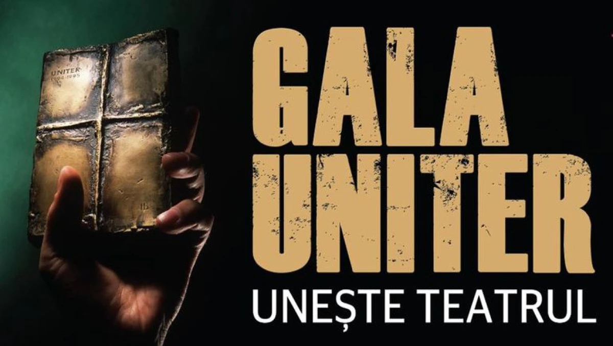 Gala Premiilor UNITER 2018. Lista marilor câștigători