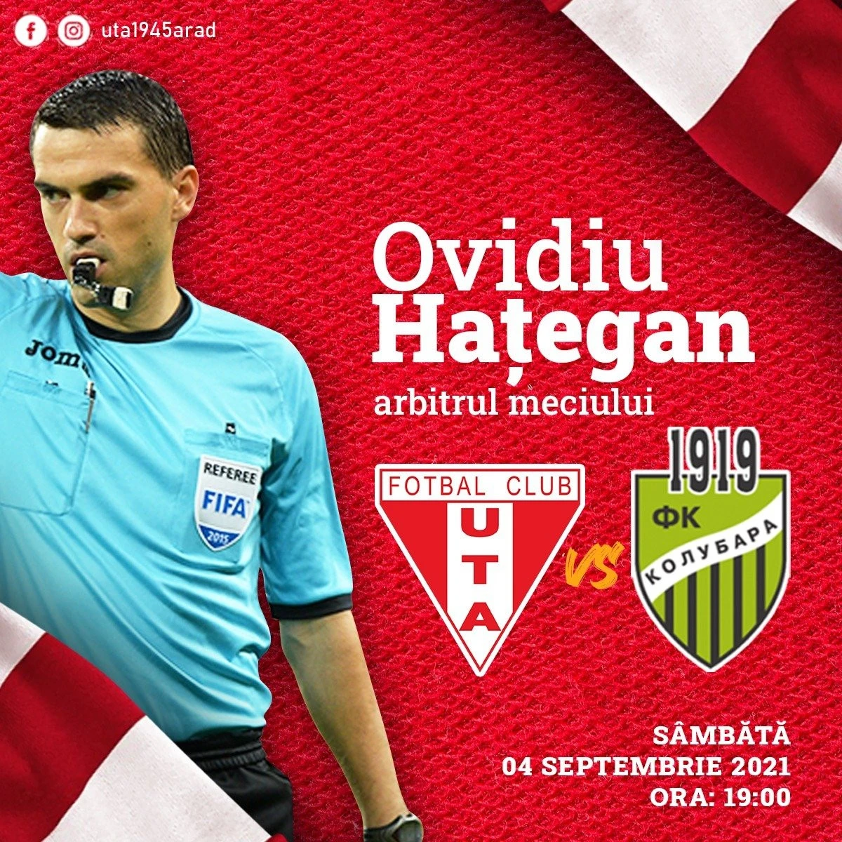 Haţegan va arbitra amicalul UTA - FK Kolubara, fanii se mobilizează pentru meciul de sâmbătă
