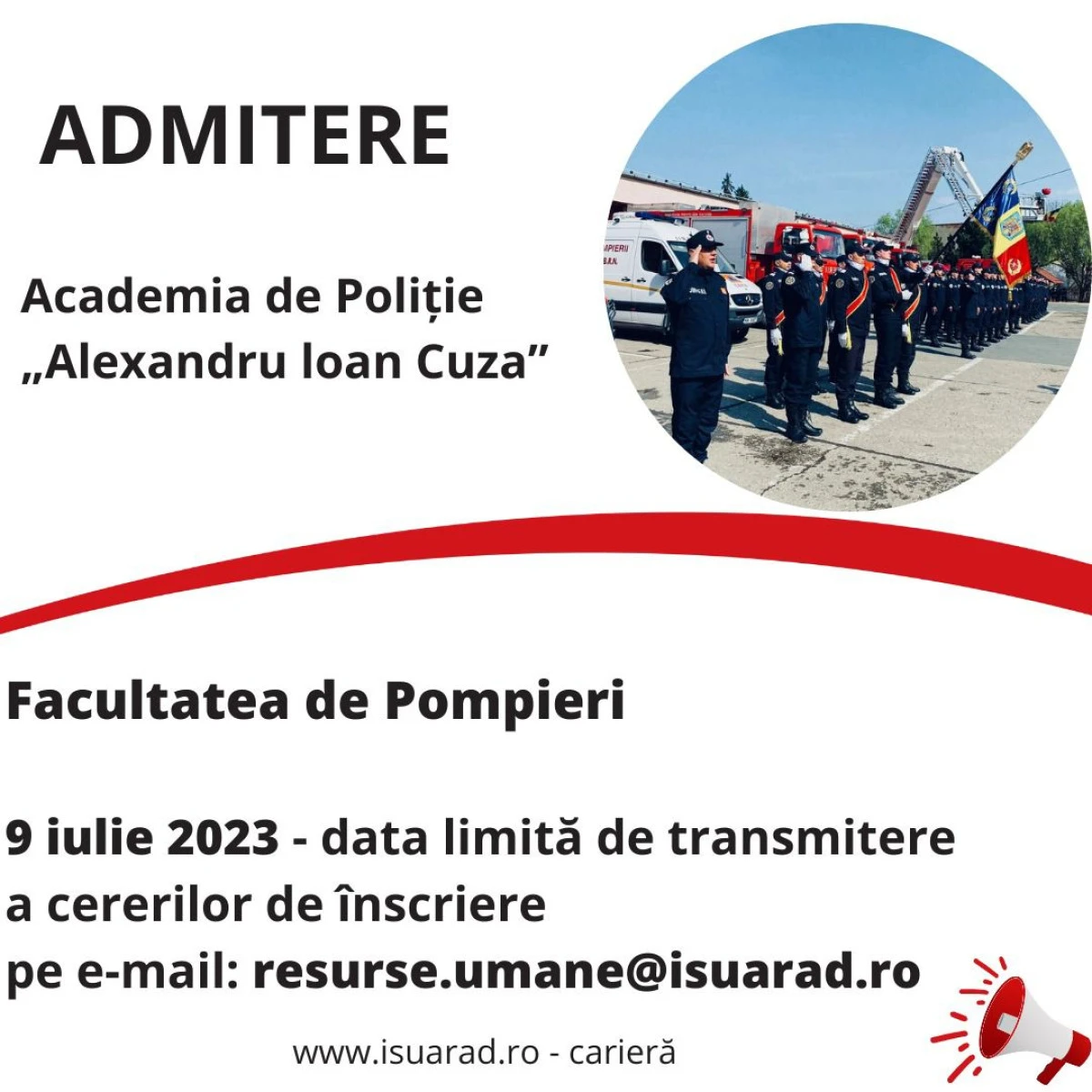 ISU Arad recrutează candidați pentru concursul de admitere la Facultatea de Pompieri