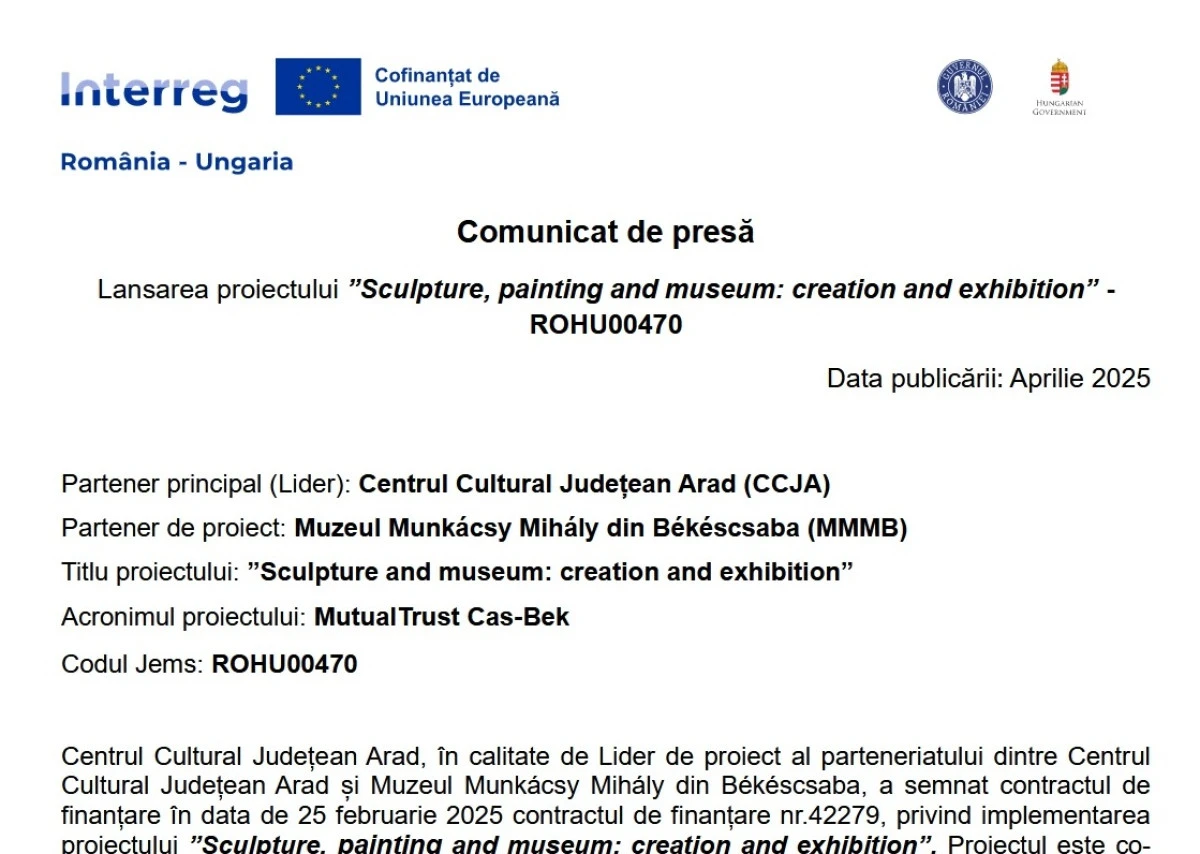 Lansarea proiectului ”Sculpture, painting and museum: creation and exhibition” - ROHU00470