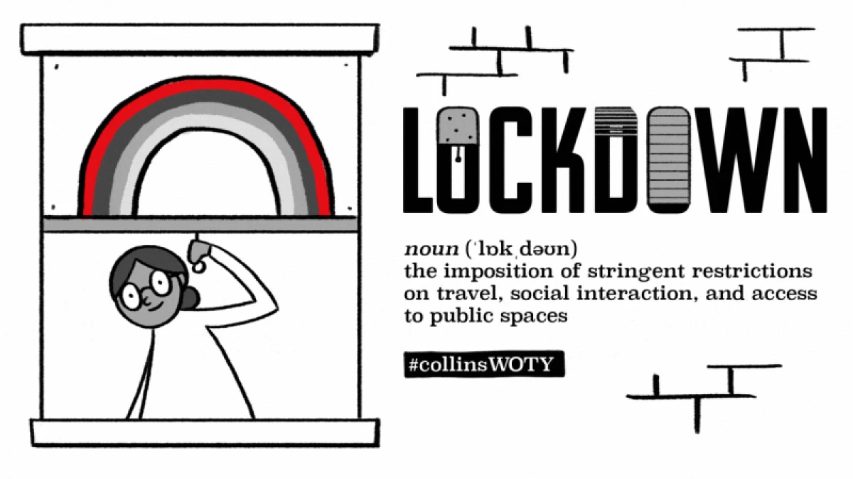 ”Lockdown”, desemnat cuvântul anului 2020 de dicţionarul Collins
