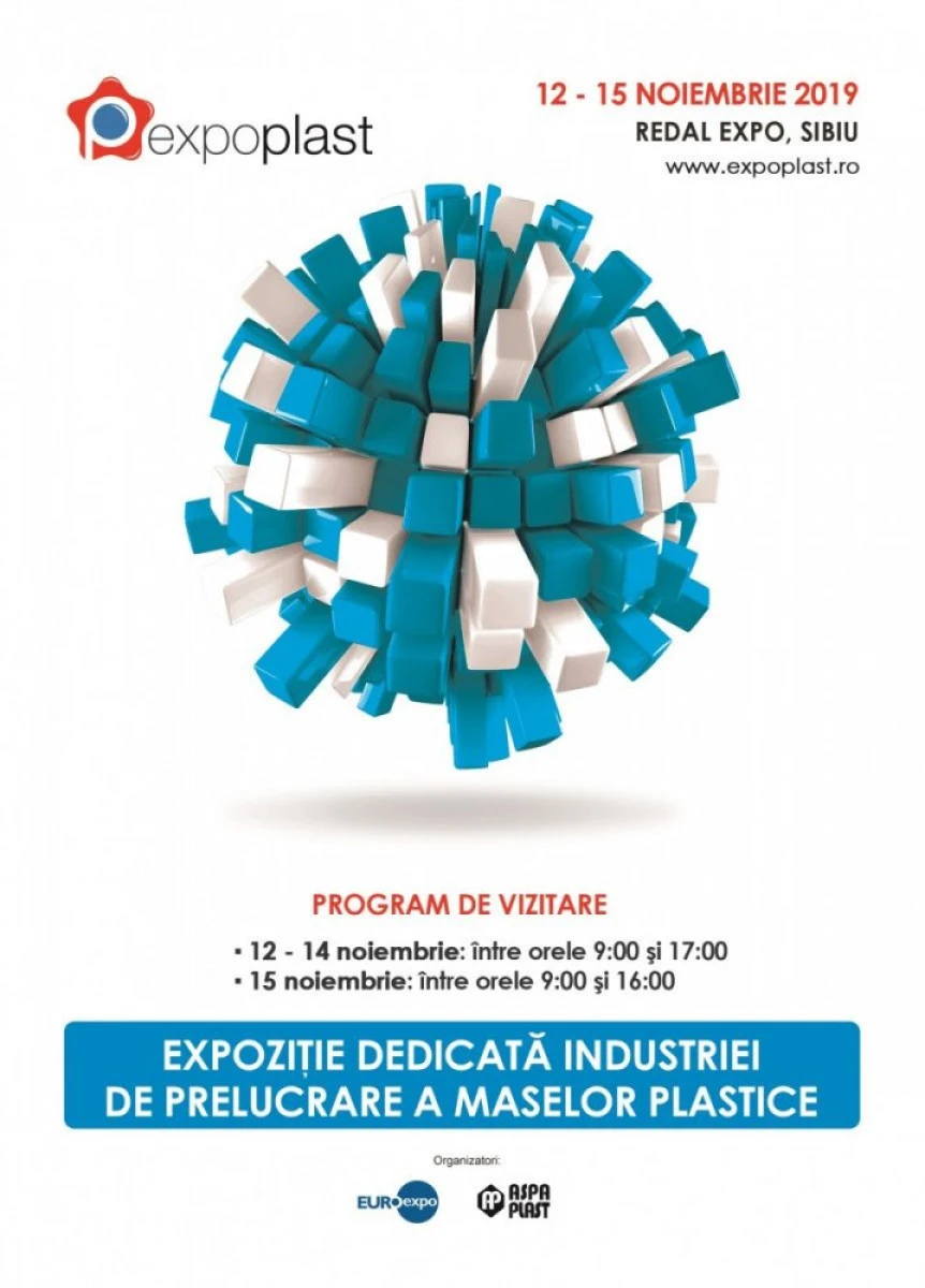 Marţi, 12 noiembrie, începe EXPO PLAST 2019, evenimentul numărul 1 în industria prelucrării materialelor plastice!
