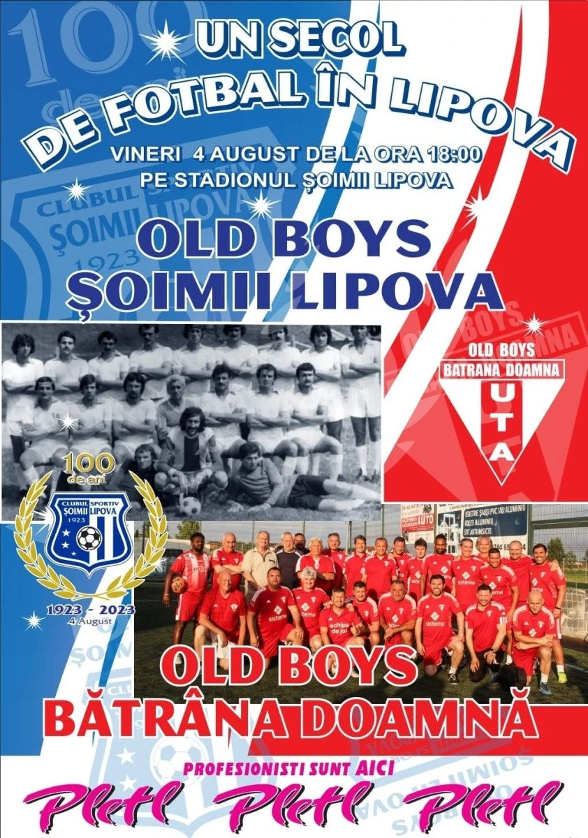 Meci de old boys între Șoimii și Bătrâna Doamnă, cu ocazia unui secol de fotbal în Lipova!