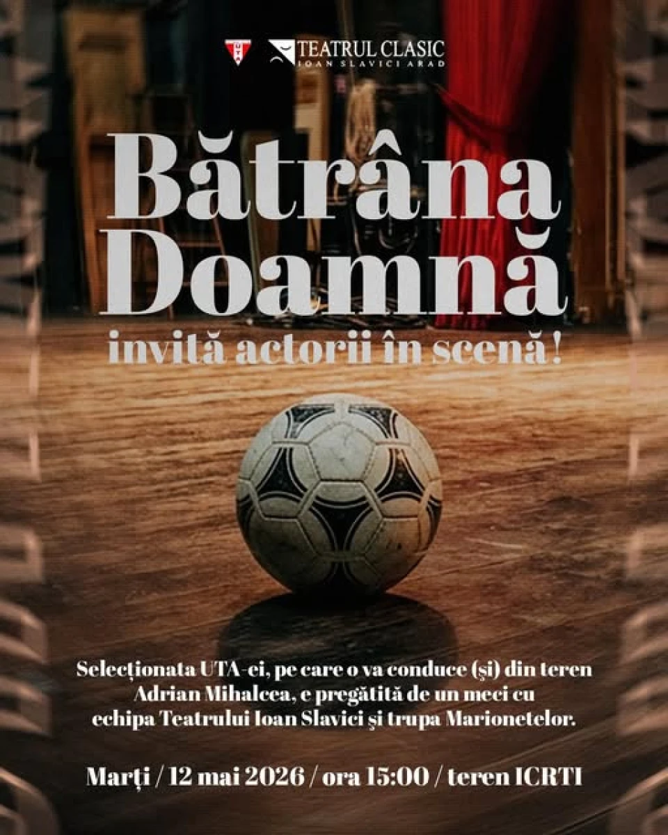 Mihalcea conduce selecționata UTA-ei într-un meci inedit cu actorii Teatrului Ioan Slavici
