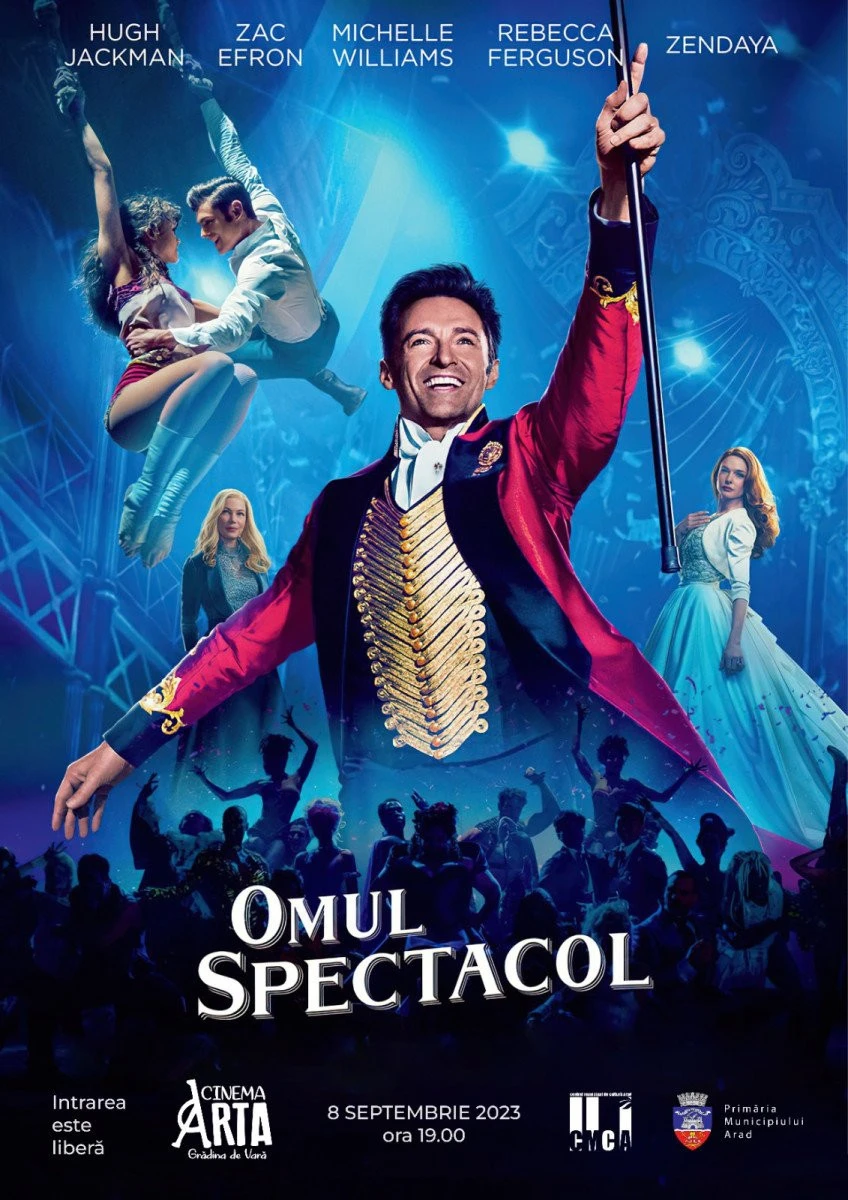 Muzicalul „Omul spectacol“, pe marele ecran, la Cinematograful „Arta“ din Arad