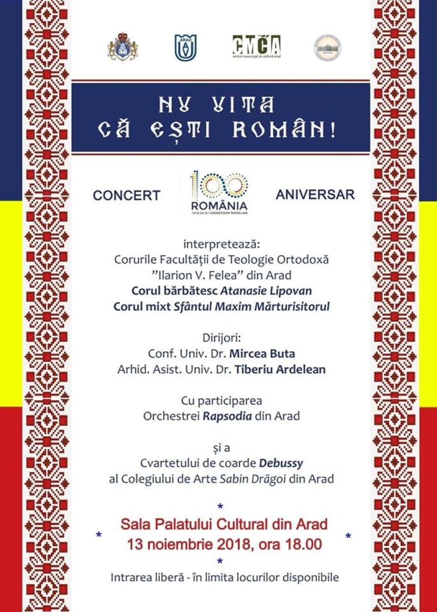 Nu uita că ești român! Concert aniversar în An Centenar, la Sala Palatului Cultural din Arad