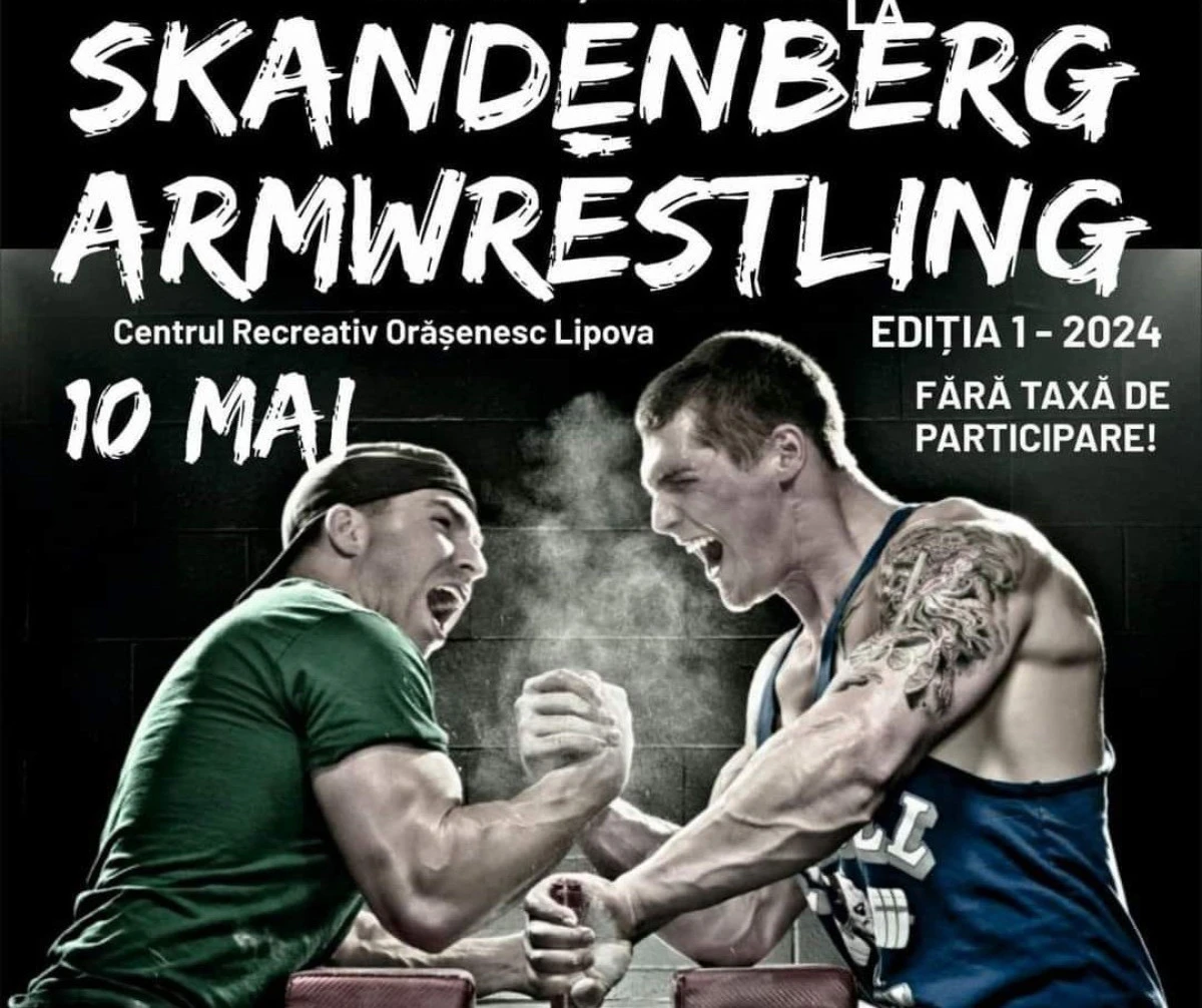 Pe 10 mai se va desfășura prima ediție a Cupei orașului Lipova la Skandenberg-Armwrestling