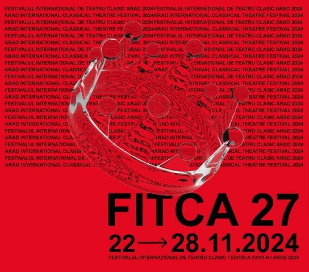 Pregătirile pentru Festivalul Internațional de Teatru Clasic (FITCA 2024) au intrat în linie dreaptă