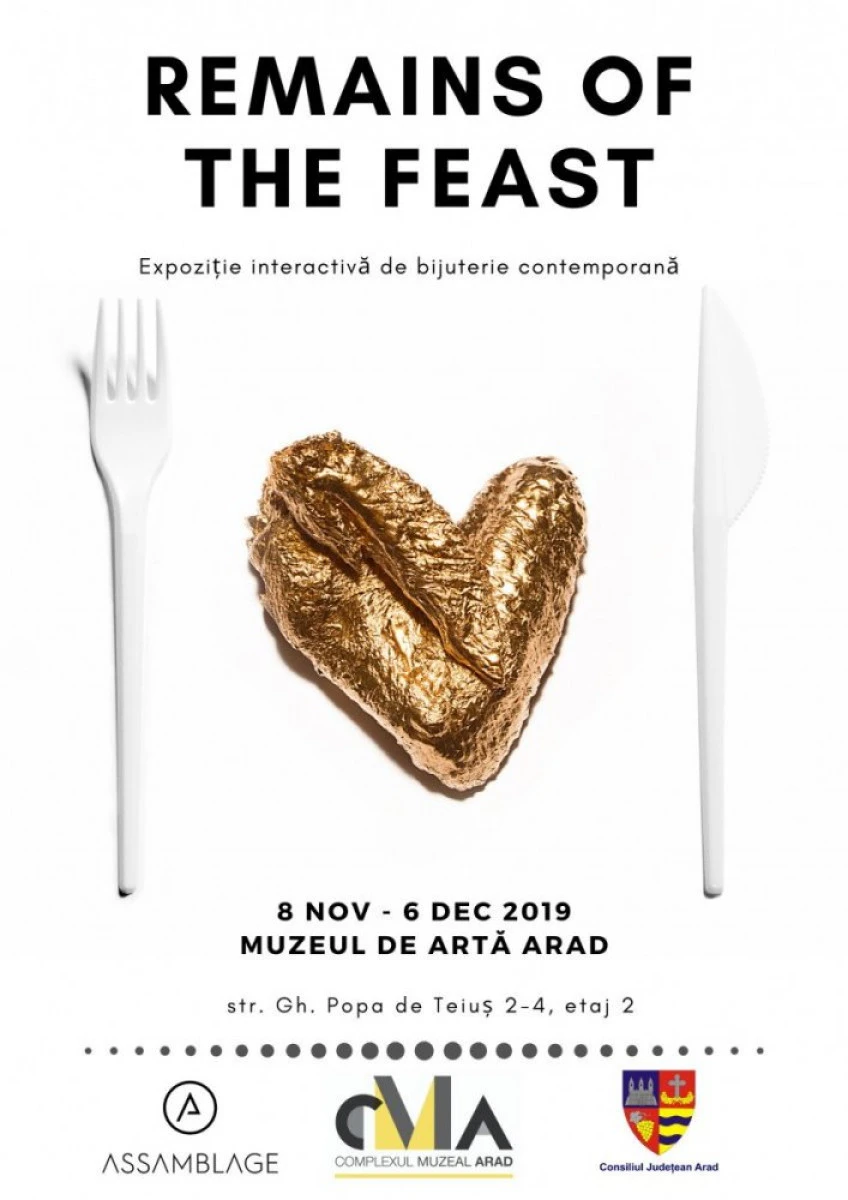 REMAINS OF THE FEAST - Expoziție interactivă de bijuterie contemporană