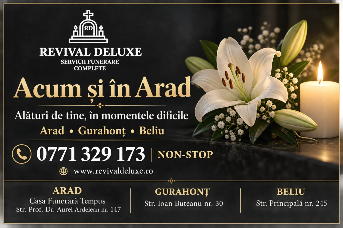 Revival Deluxe, acum și în Arad: servicii funerare complete, la cele mai corecte prețuri