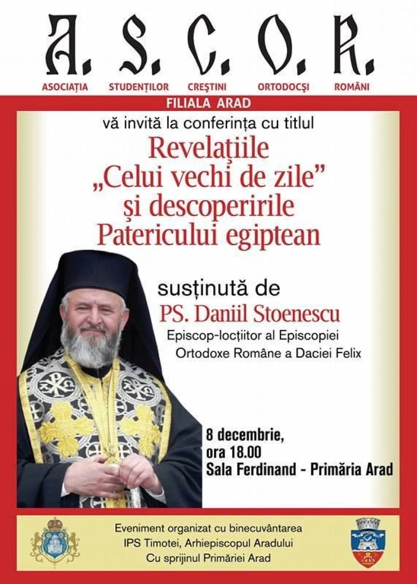 Ucenicul Părintelui Arsenie Boca, PS. Daniil Stoenescu, va conferenția la Arad