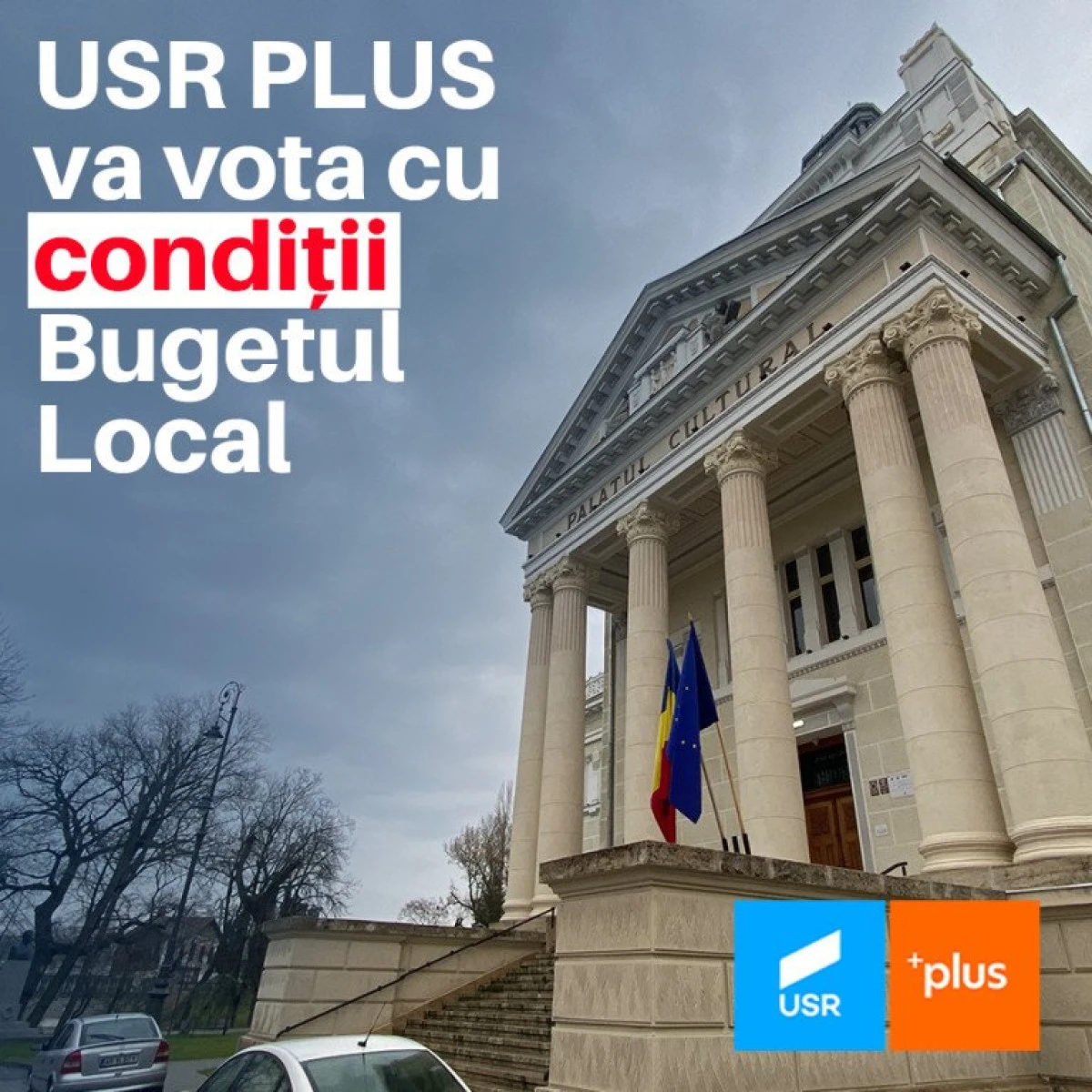 USR PLUS votează bugetul local cu anumite condiții