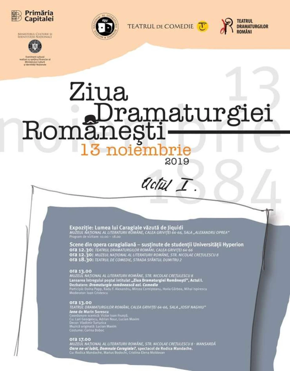 Ziua Dramaturgiei Româneşti este sărbătorită, începând cu anul 2019, la 13 noiembrie