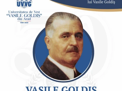158 de ani de la naşterea lui Vasile Goldiş!
