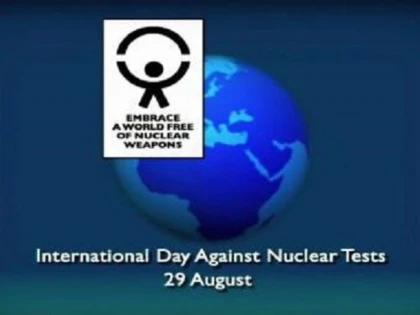 29 august - Ziua internațională împotriva testelor nucleare