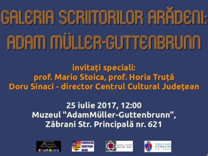 Adam Muller Guttenbrunn va fi omagiat la Zăbrani