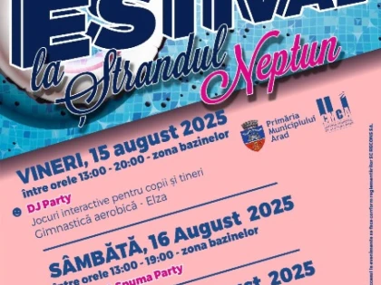 „Arad Estival“. Spuma&DJ Party, distracție la bazine, la Ștrandul Neptun