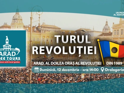 Arad Free Tours organizează Turul Revoluției