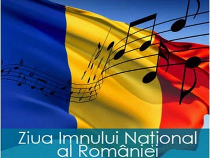 Astăzi este Ziua Imnului Național al României