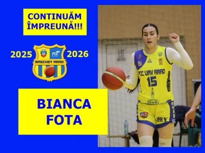 Bianca Fota este confirmată la FCC UAV Arad și în sezonul viitor