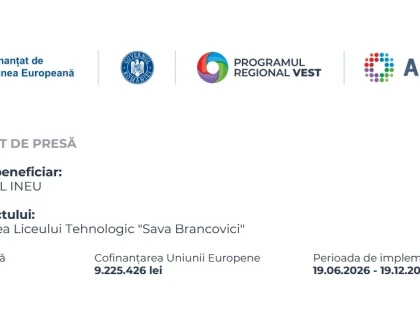 Comunicat de presa privind începerea derulării proiectului „Reabilitarea și modernizarea Liceului Tehnologic Sava Brancovici“