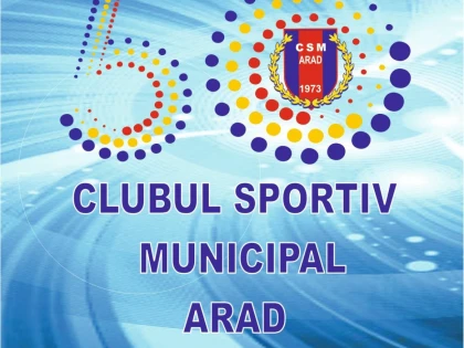 CSM Arad aniversează 50 de ani de existență: istoria unui izvor nesecat de valori și performanțe!