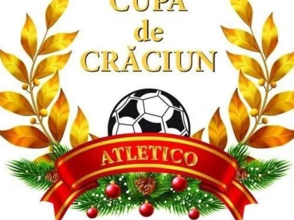 Cupa de Crăciun Atletico ia startul în week-end