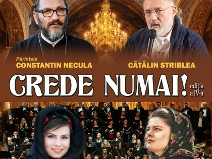 Eveniment cultural-spiritual „Crede numai!” la Sala Polivalentă din Arad, înainte de Paște