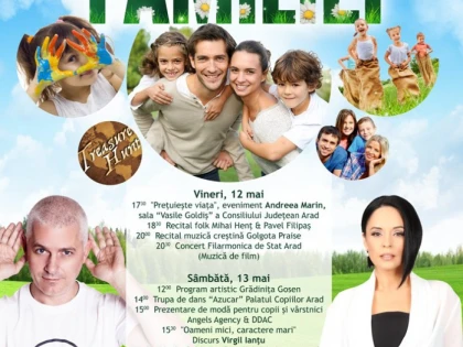 Festivalul Familiei, la Arad. Vezi programul complet
