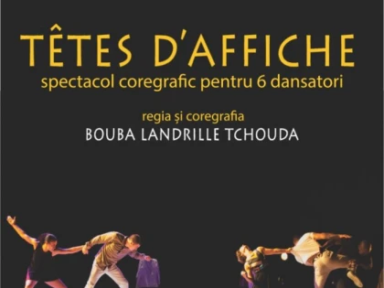 Festivalul Internațional de Teatru Nou îi aduce la Arad pe coregraful Bouba Landrille Tchouda și Compania de Dans Cie Malka