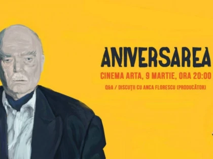 Filmul „Aniversarea“ rulează la Cinematograful Arta