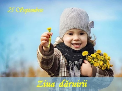 Începând cu anul 2019, la data de 25 septembrie se sărbătoreşte, în România, "Ziua dăruirii"
