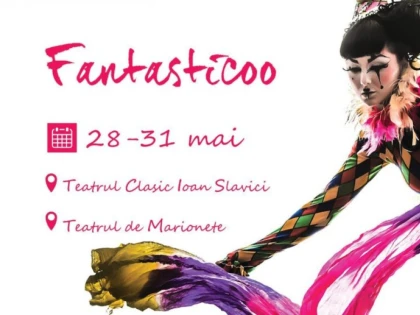 Începe Festivalul de teatru circ Fantasticoo!